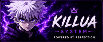 Killua System — Powered by Perfection